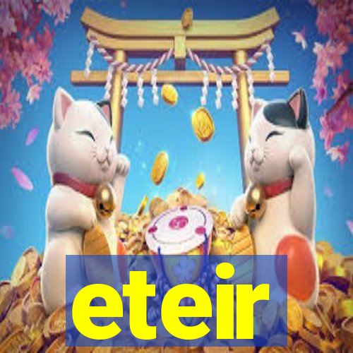 eteir