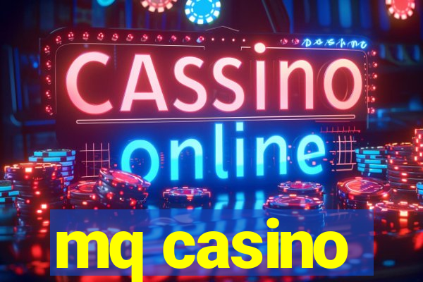 mq casino