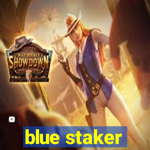 blue staker