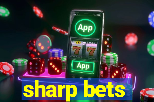 sharp bets