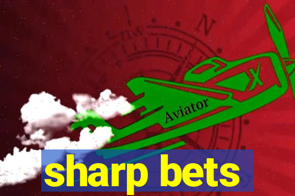 sharp bets