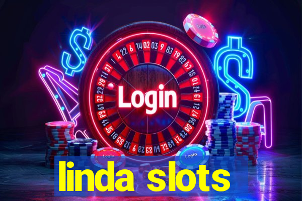 linda slots