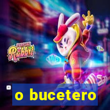 o bucetero