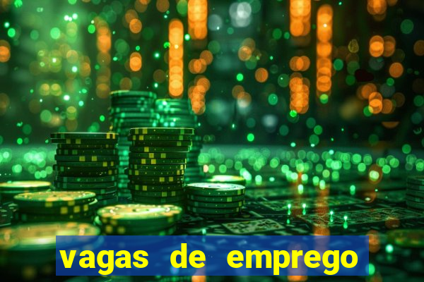 vagas de emprego juazeiro bahia sine