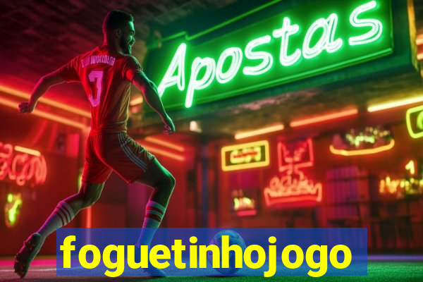 foguetinhojogo