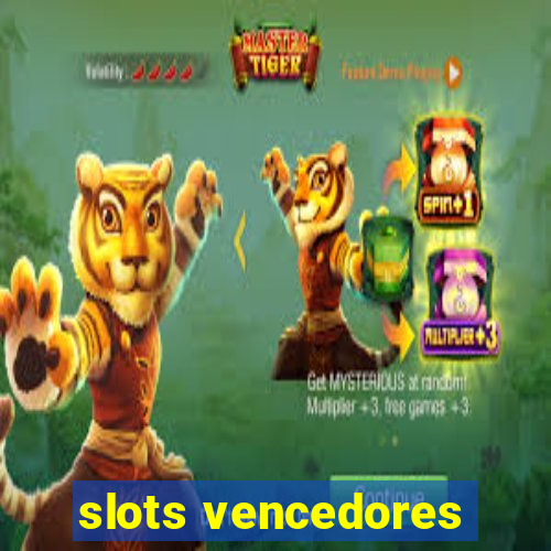 slots vencedores