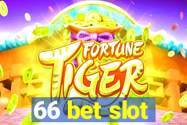 66 bet slot