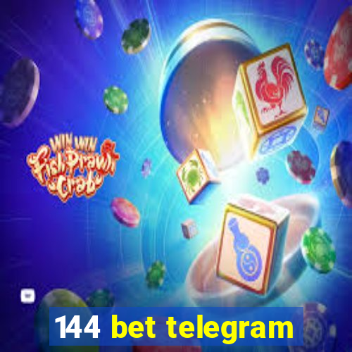 144 bet telegram