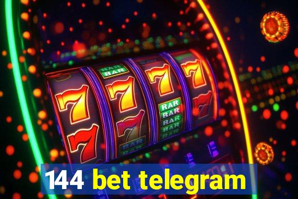 144 bet telegram