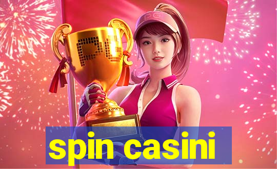 spin casini