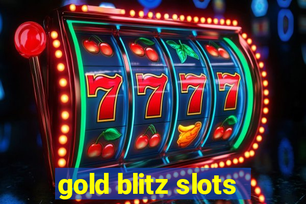 gold blitz slots