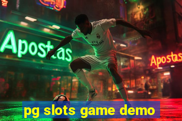 pg slots game demo