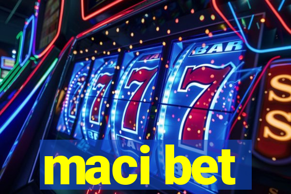 maci bet