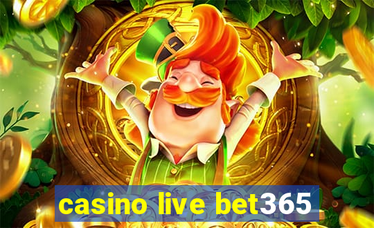 casino live bet365