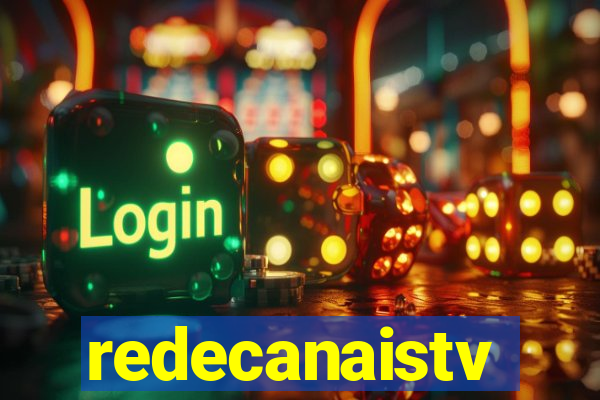 redecanaistv