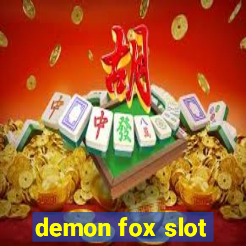 demon fox slot