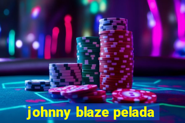 johnny blaze pelada