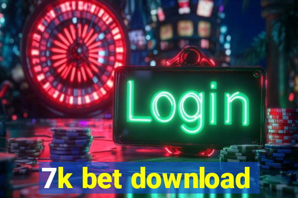 7k bet download