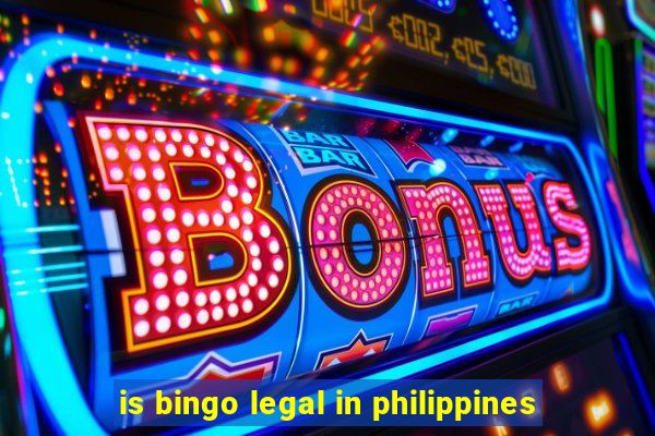 is bingo legal in philippines