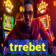 trrebet