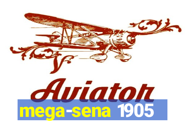 mega-sena 1905