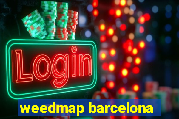 weedmap barcelona