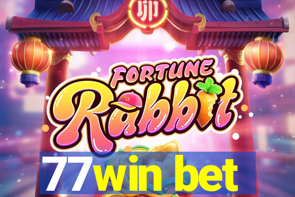 77win bet