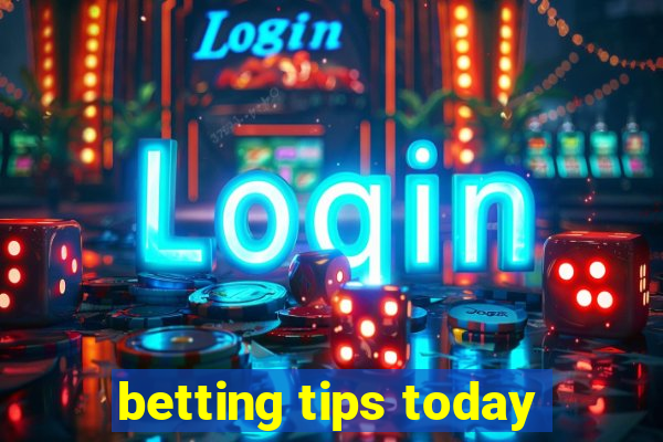 betting tips today