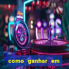 como ganhar em jogos de aposta