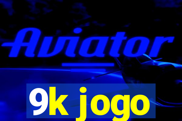 9k jogo