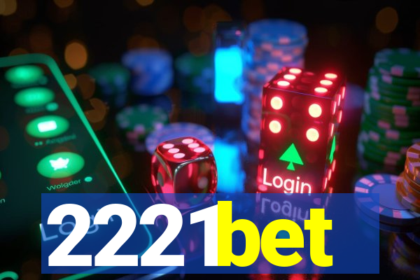 2221bet