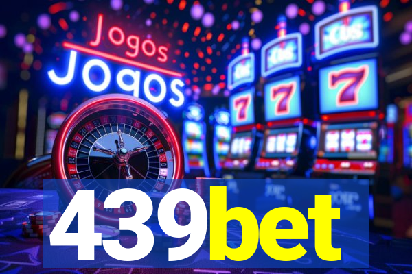 439bet