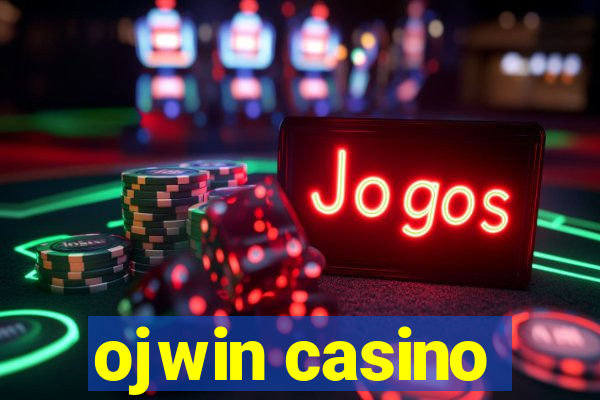 ojwin casino