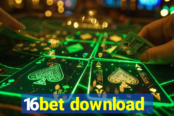 16bet download