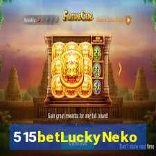 515betLuckyNeko