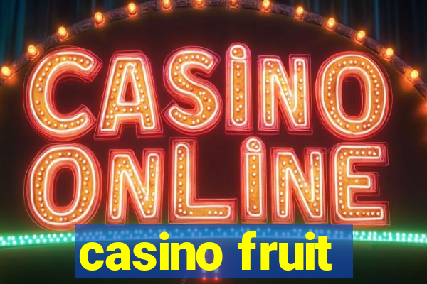 casino fruit