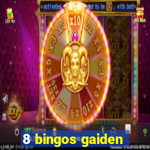 8 bingos gaiden