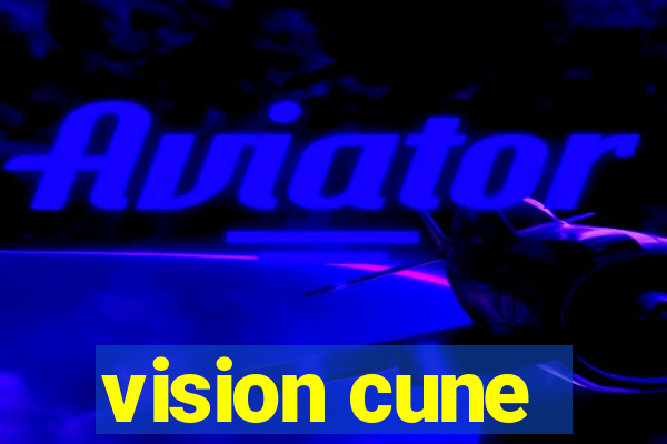 vision cune