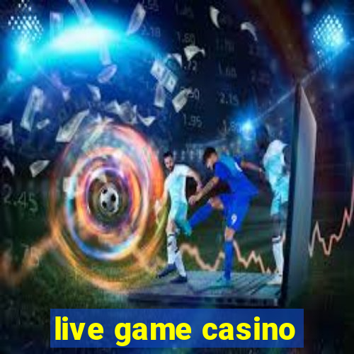 live game casino