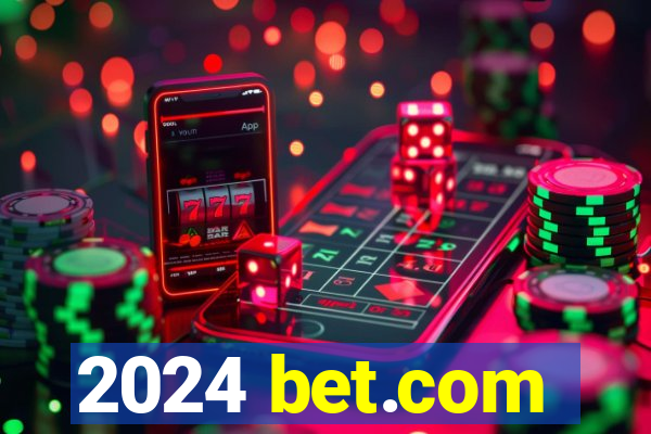 2024 bet.com