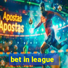 bet in league