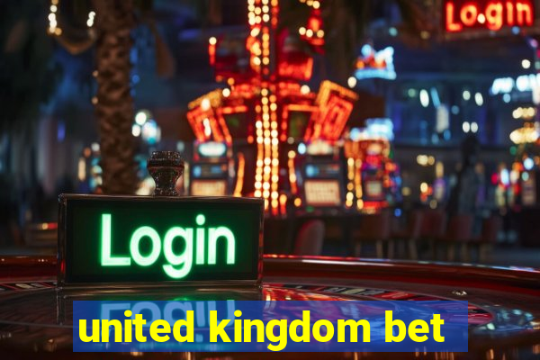 united kingdom bet