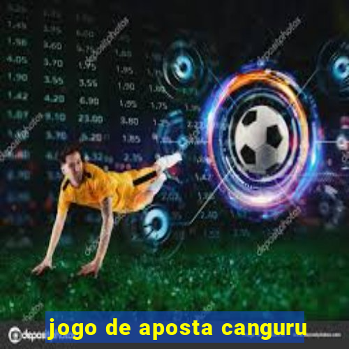 jogo de aposta canguru