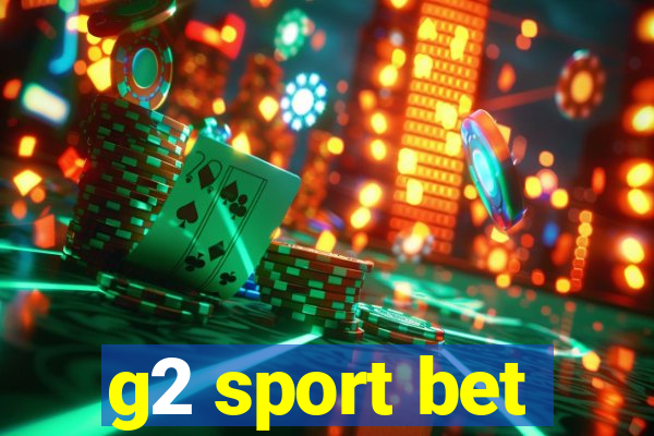 g2 sport bet