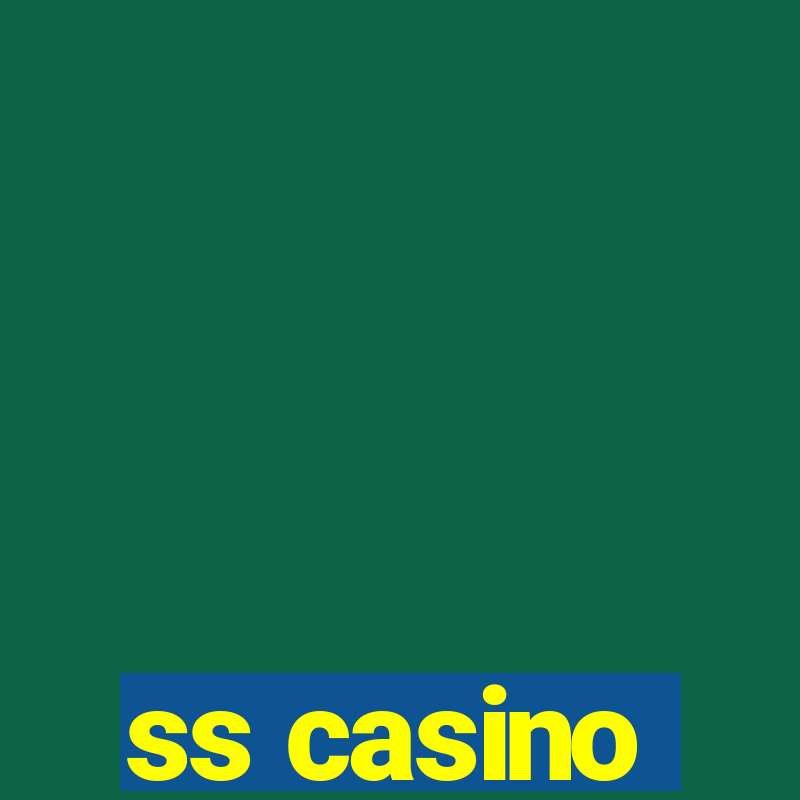 ss casino