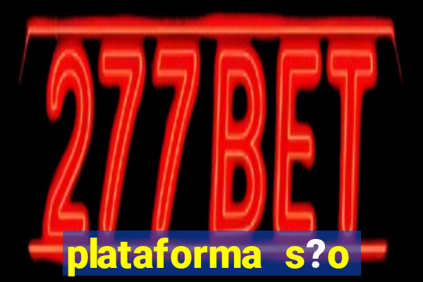 plataforma s?o paulo bet