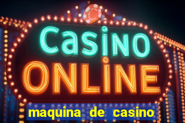 maquina de casino gratis sin internet