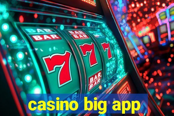 casino big app