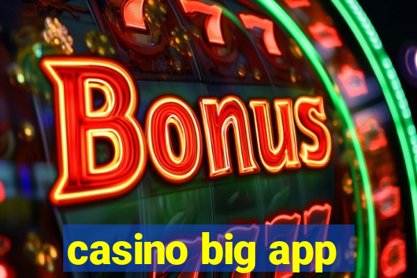 casino big app