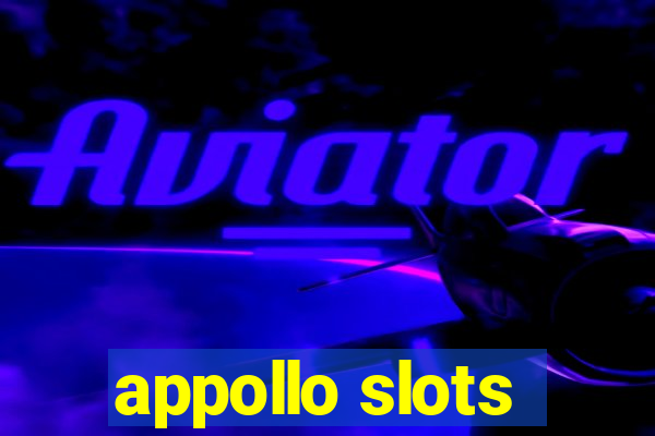 appollo slots